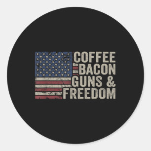 Coffee Bacon Guns &amp; Freedom - Bbq Grill Gun Vi Classic Round Sticker