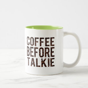 Coffee Before Talkie Two-Tone Coffee Mug
