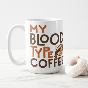 Coffee Blood Type Graphic for Coffee Lover Gift Mug