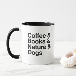 Coffee & Books & Nature & Dogs Mug (Black)