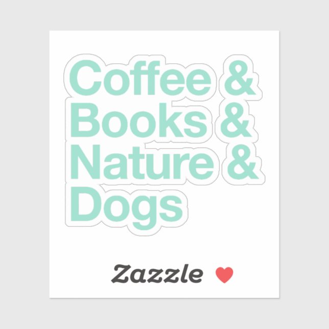 Coffee & Books & Nature & Dogs Sticker (Teal) (Sheet)
