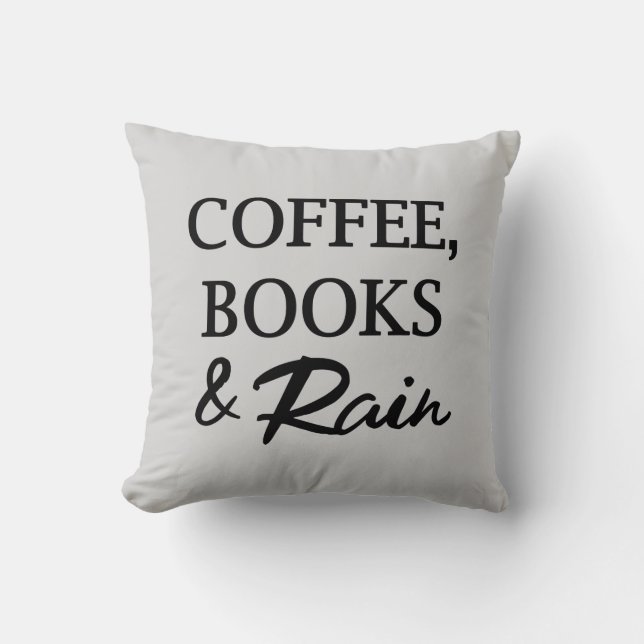 Coffee, Books & Rain Square Throw Pillow (Front)