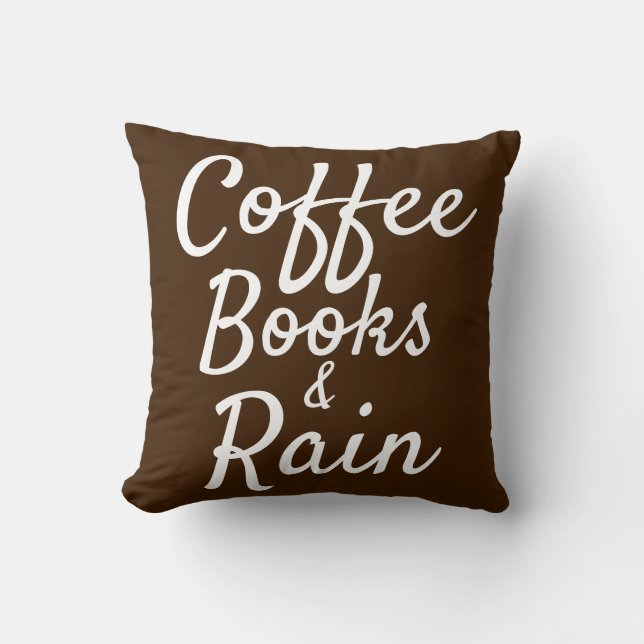 Coffee Books & Rain Trendy Quote Reversible Cushion (Front)