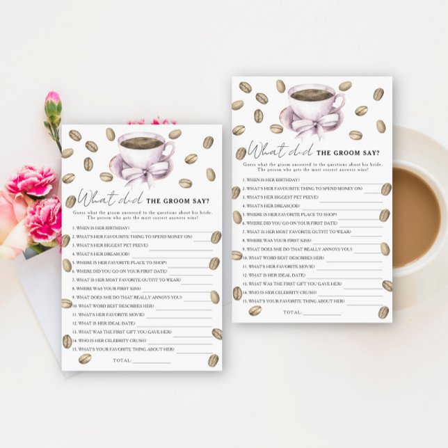 Coffee & Bow Bridal shower What did the groom say  (Creator Uploaded)