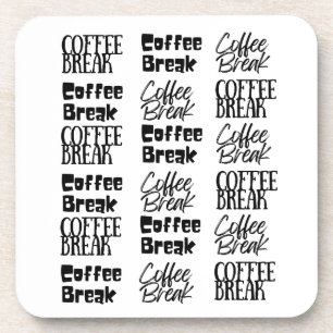 Coffee Break Coaster