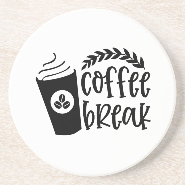 Coffee Break Coaster (Front)