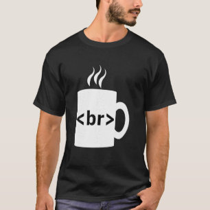 Coffee Break JavaScript Computer Science Programme T-Shirt