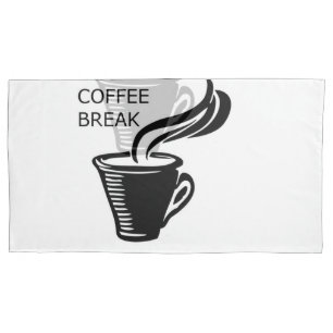 Coffee Break Pillowcase
