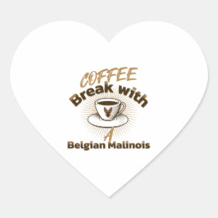 coffee break with a belgian malinois heart sticker