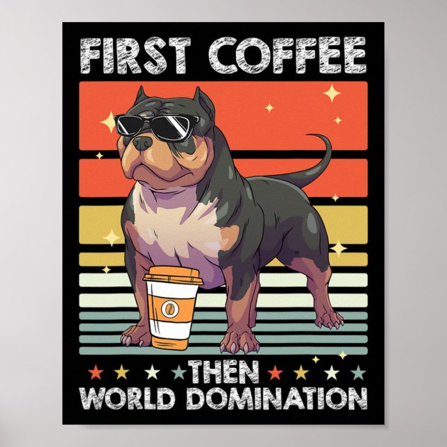 Coffee Breed Dog - Pet American Bully  Poster (Front)