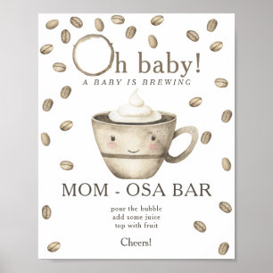 Coffee brewing baby shower Momosa bar Poster