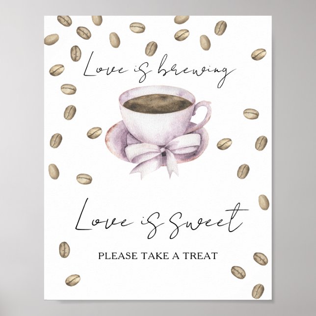 coffee bridal shower Love is sweet take a treat Poster (Front)