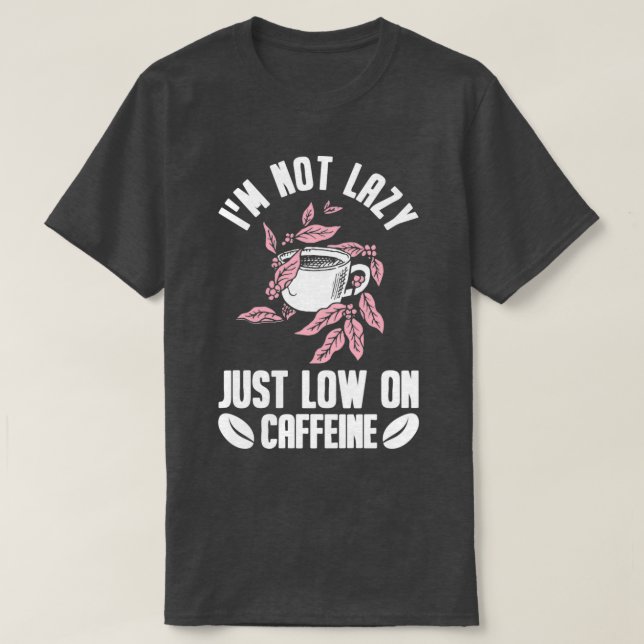 Coffee Caffeine Caf Espresso Cappuccino 22 T-Shirt (Design Front)