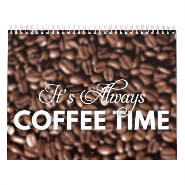 Coffee Calendar | It's always coffee time (Cover)