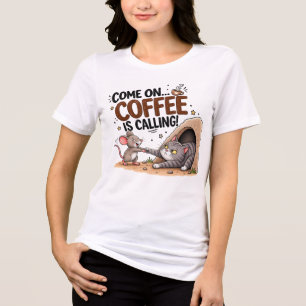 Coffee Calling Funny Shirt Coffee Lover Gift