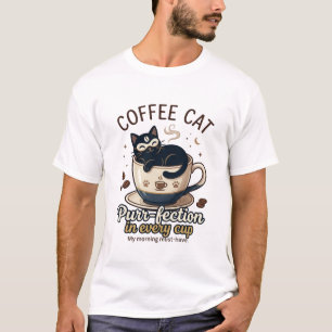 Coffee Cat Purr-fection In Every Cup Mug Design T-Shirt
