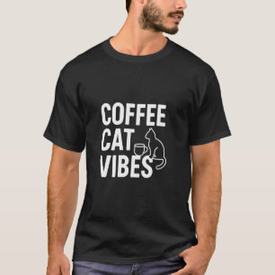 Coffee Cat Vibes Cute Minimalist Cat and Coffee De T-Shirt