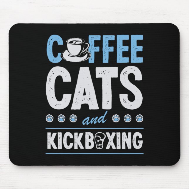 Coffee Cats And Kickboxing Cute Funny Kickboxer Ca Mouse Pad (Front)