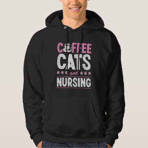 Coffee Cats And Nursing Cat Mom And Registered Nur Hoodie
