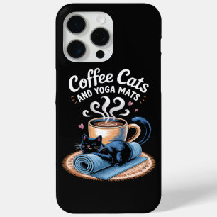 Coffee Cats and Yoga Mats Funny Cat Yoga iPhone 15 Pro Max Case