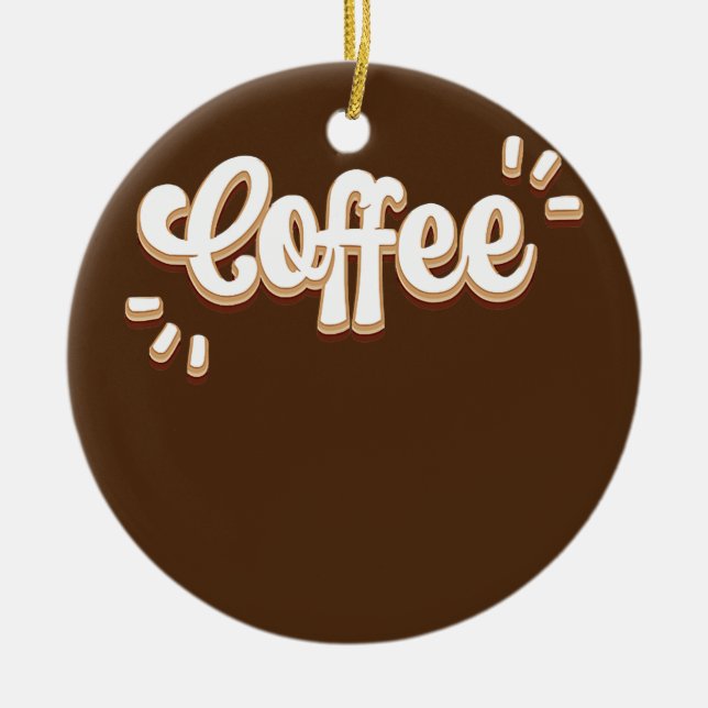 Coffee  ceramic ornament (Front)
