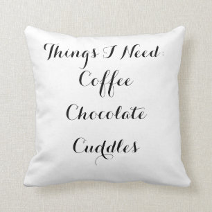 Coffee, Chocolate, Cuddles Typography Throw Pillow
