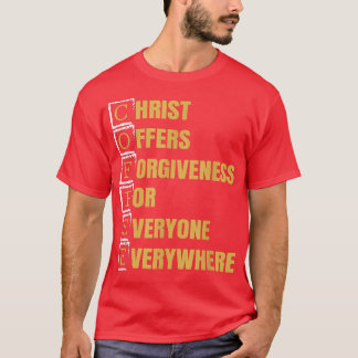 Coffee Christian Caffeine Lover Faithful Followers T-Shirt