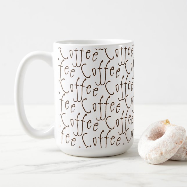 Coffee Coffee Coffee Fun Quote Brown Text Mug (With Donut)