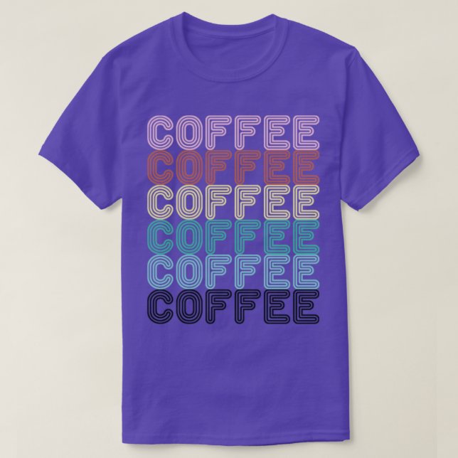 Coffee Coffee Coffee Letters T-Shirt (Design Front)