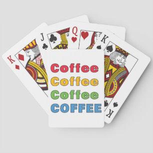 Coffee Coffee Coffee Playing Cards