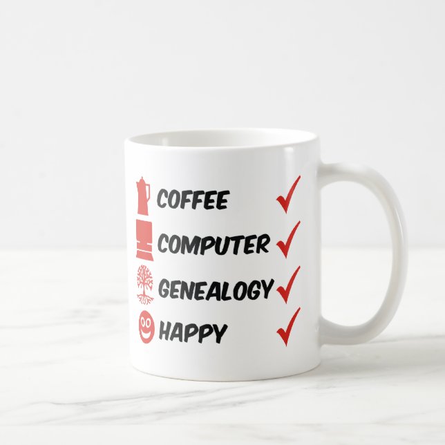 Coffee Computer Genealogy Happy Coffee Mug (Right)
