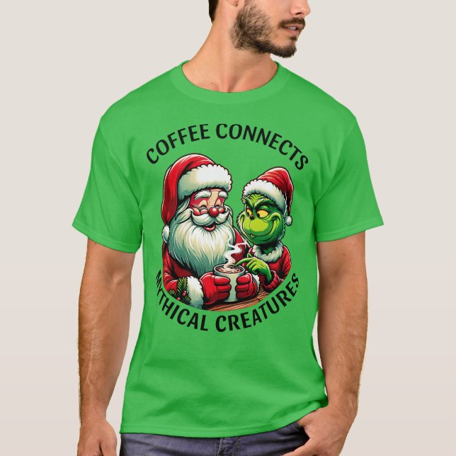 Coffee connects mythical creatures T-Shirt (Front)