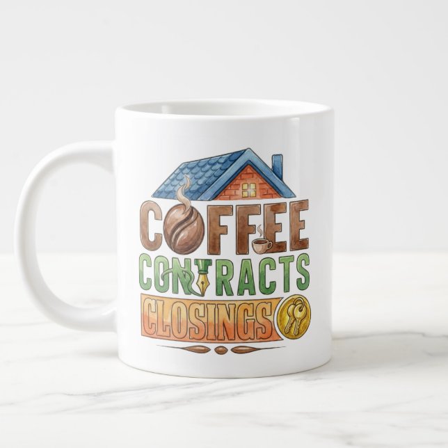 Coffee Contracts Closings Realtor Personalized  Large Coffee Mug (Left)