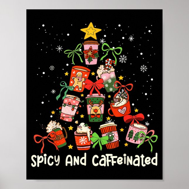 Coffee Coquette Bow Xmas Tree Christmas Scy Caffei Poster (Front)