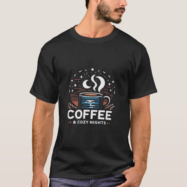 Coffee & Cosy Nights T-Shirt (Front)