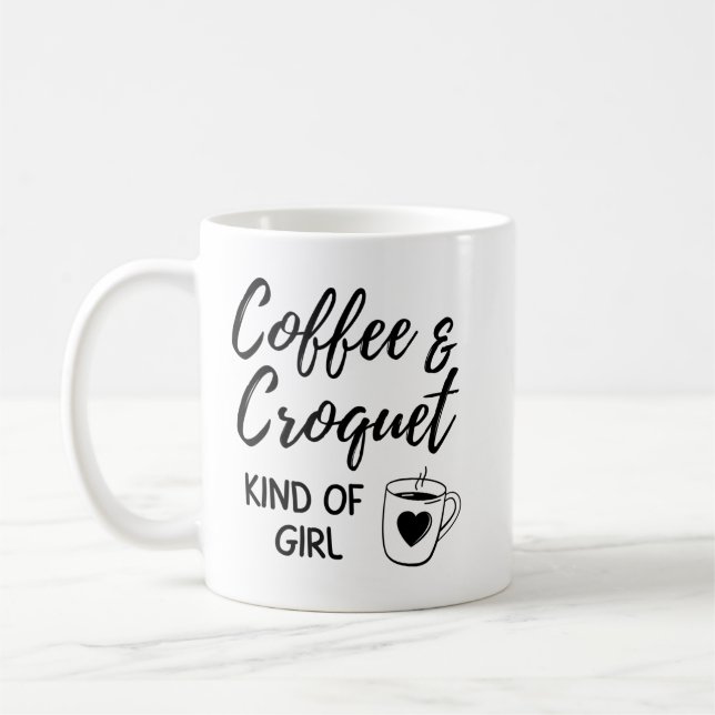 Coffee & croquet kind of girl. mug (Left)