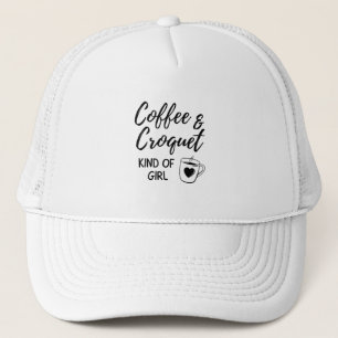 Coffee & croquet kind of girl. trucker hat