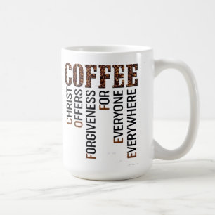 COFFEE CUP Christ Offers Forgiveness For Everyone