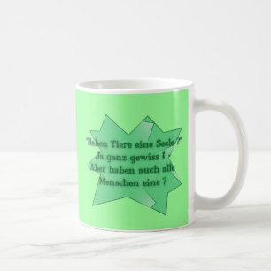 coffee cup "Do animals have a soul?"