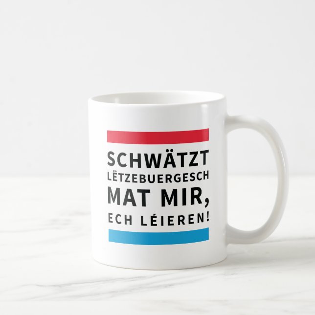 Coffee Cup for People who Learn Luxembourgish (Right)