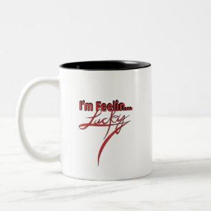 Coffee Cup: I'm Feelin Lucky Two-Tone Coffee Mug