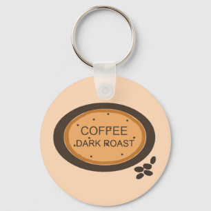 Coffee Dark Roast Sign in Orange and Brown Key Ring