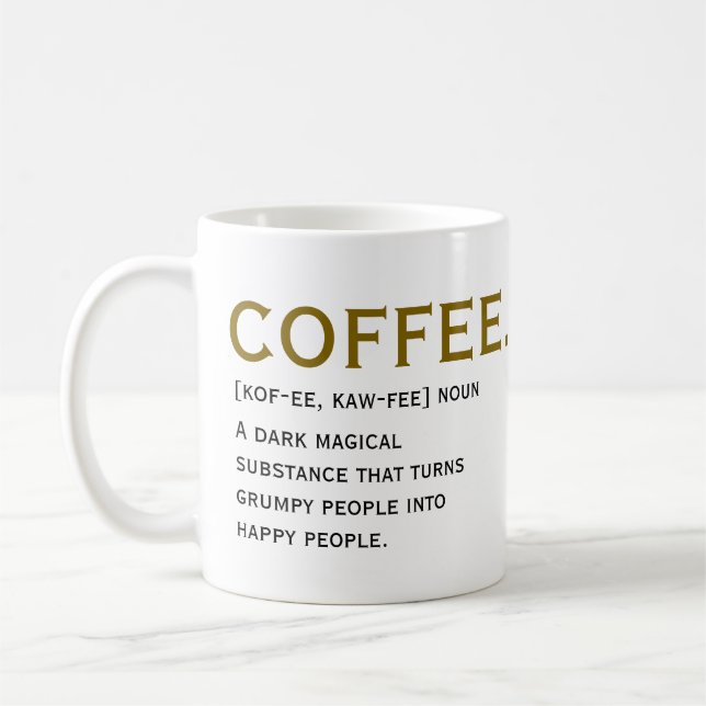 Coffee Definition – Funny Dictionary-Style  Coffee Mug (Left)