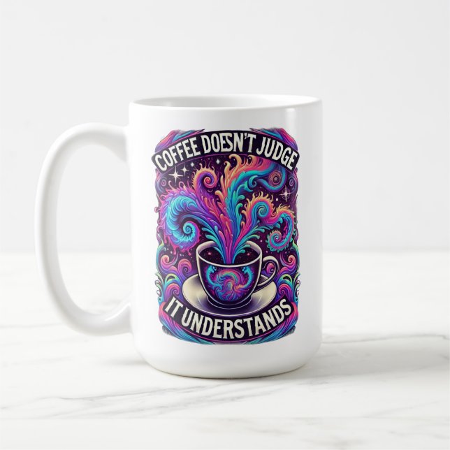 Coffee Doesn’t Judge – Psychedelic Dreamscape Desi Coffee Mug (Left)