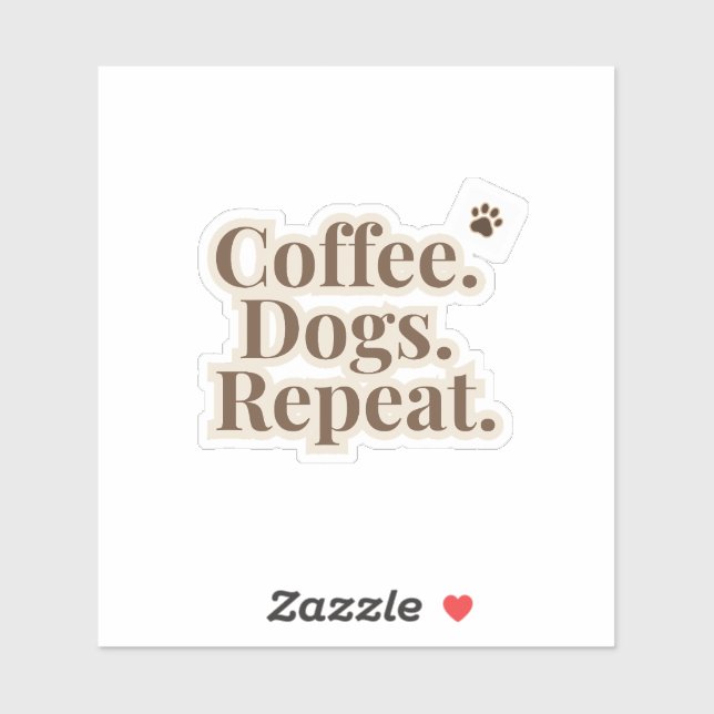 Coffee Dogs Repeat Sticker | Dog Lover Coffee (Sheet)