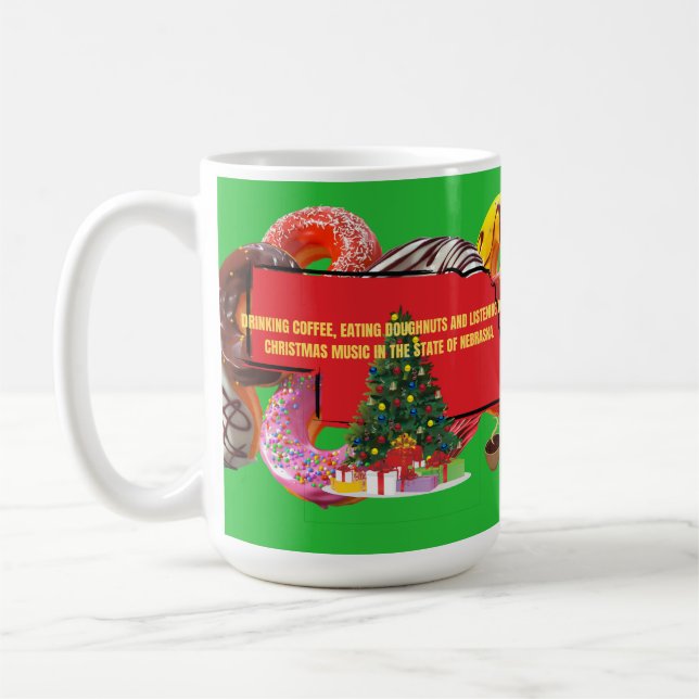 Coffee, Donuts and Christmas Music in Nebraska  Coffee Mug (Left)