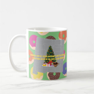 Coffee, Doughnuts, Christmas Music in New Mexico  Coffee Mug