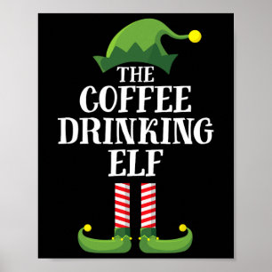 Coffee Drinking Elf Matching Family Group Christma Poster
