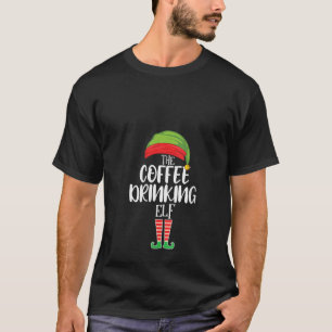 Coffee Drinking Elf Matching Family Group Christma T-Shirt