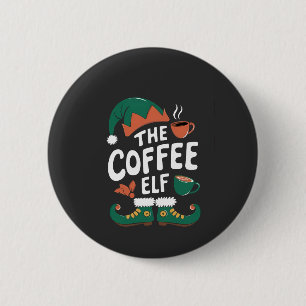 Coffee Elf Christmas Funny Caffeine Xmas Lovers   6 Cm Round Badge